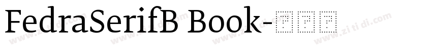 FedraSerifB Book字体转换